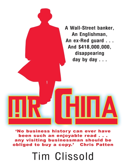 Title details for Mr. China by Tim Clissold - Wait list